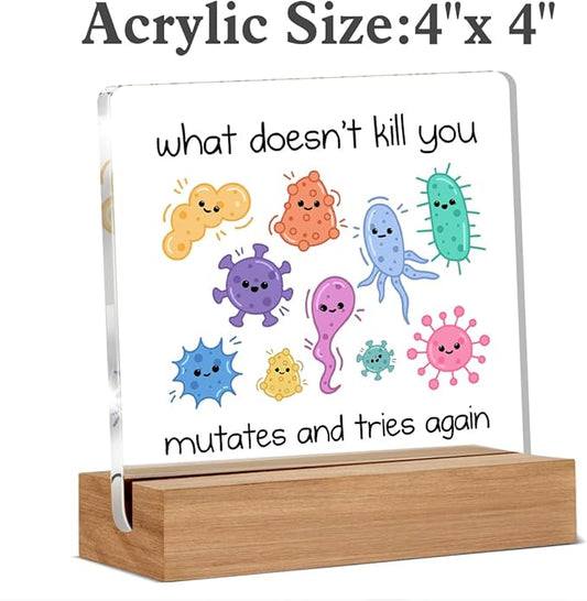 Biology Microbiology Gifts for Women Men Science Teacher Scientist, Microbiology Motivational Quote Sign, Science Gifts Acrylic Plaque Table Sign Office Desk Decor 4 × 4 Inch