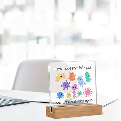 Biology Microbiology Gifts for Women Men Science Teacher Scientist, Microbiology Motivational Quote Sign, Science Gifts Acrylic Plaque Table Sign Office Desk Decor 4 × 4 Inch