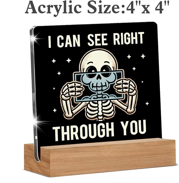 Funny Xray Tech Gifts for Women Men, Radiology Tech Gifts for Xray Tech Nurse MRI, Radiology Gift I Can See Through You Acrylic Plaque Office Desk Decor Sign 4 × 4 Inch