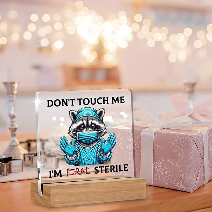 Sterile Processing Technician Gifts for Women Men, Funny Christmas Birthday Gifts for Surgical Tech Surgeon SPD ICU Nurse, Don't Touch Me I'm Feral Acrylic Plaque Office Desk Decor Sign 4 × 4 Inch