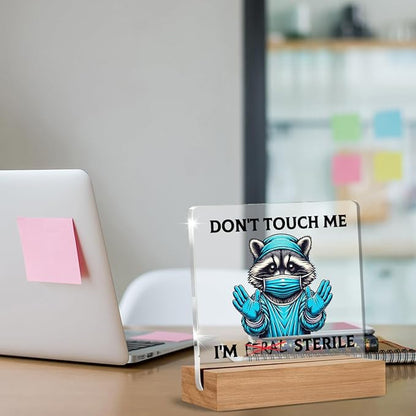 Sterile Processing Technician Gifts for Women Men, Funny Christmas Birthday Gifts for Surgical Tech Surgeon SPD ICU Nurse, Don't Touch Me I'm Feral Acrylic Plaque Office Desk Decor Sign 4 × 4 Inch