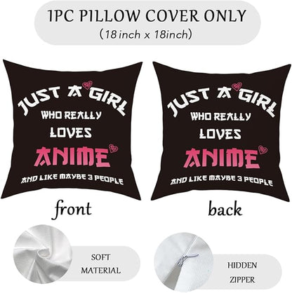 Anime Decor, Just a Girl Who Loves Anime Anime Room Decorative Throw Pillow Covers, Girls Anime Gifts Anime Lovers for Home Living Room Girl Women Bedroom Decoration Gifts Black