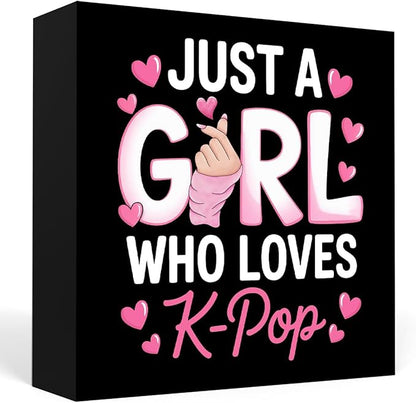 K-pop Decor, Just a Girl Who Loves K-pop Room Decor wooden box Sign, Girls Kpop Gifts Rustic Anime Lovers wooden box for Home Living Room Girl Bedroom
