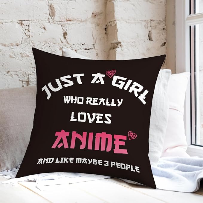 Anime Decor, Just a Girl Who Loves Anime Anime Room Decorative Throw Pillow Covers, Girls Anime Gifts Anime Lovers for Home Living Room Girl Women Bedroom Decoration Gifts Black