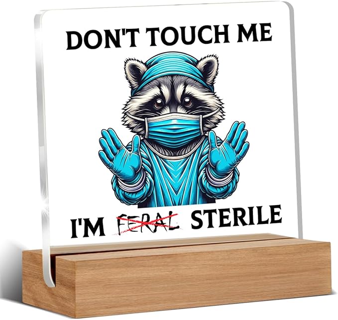 Sterile Processing Technician Gifts for Women Men, Funny Christmas Birthday Gifts for Surgical Tech Surgeon SPD ICU Nurse, Don't Touch Me I'm Feral Acrylic Plaque Office Desk Decor Sign 4 × 4 Inch