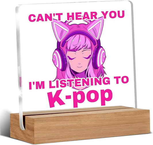 Kpop Gifts for Teen Girls, Music Gifts for Women Sisters Friends K-pop Lovers, Kpop Room Decor, I'm Listening to K-pop Acrylic Plaque Home Office Desk Decor