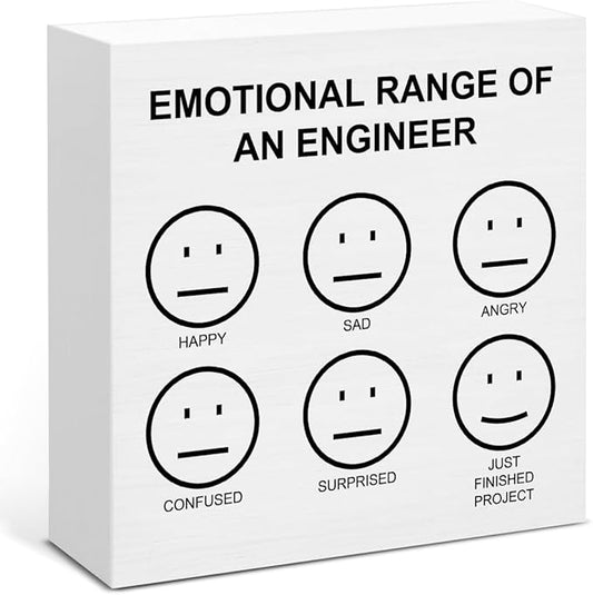 Engineer Gifts for Women Men, Funny Sarcastic Gifts for Engineers, Emotional Range of an Engineer Wooden Sign for Home Office Desk Decor 5 x 5 Inches