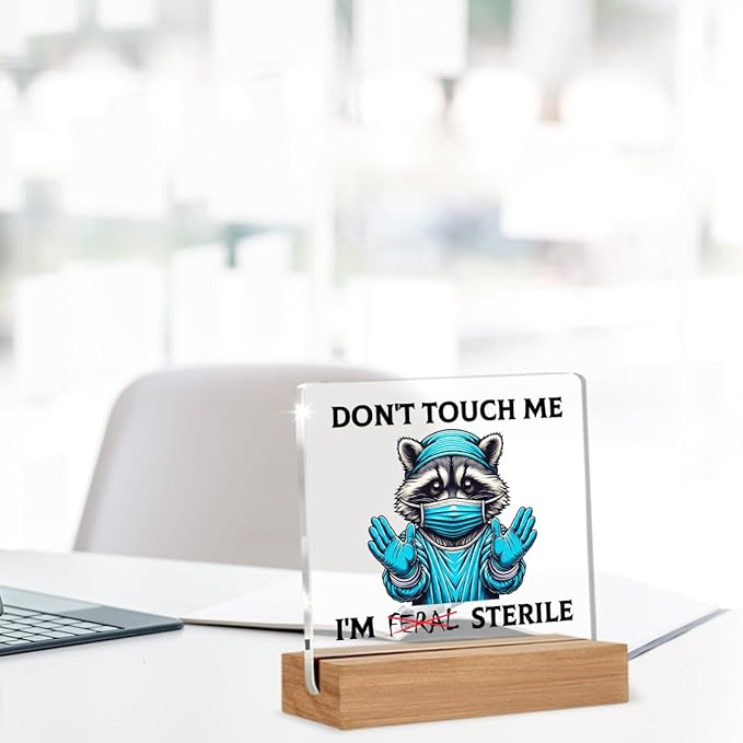 Sterile Processing Technician Gifts for Women Men, Funny Christmas Birthday Gifts for Surgical Tech Surgeon SPD ICU Nurse, Don't Touch Me I'm Feral Acrylic Plaque Office Desk Decor Sign 4 × 4 Inch