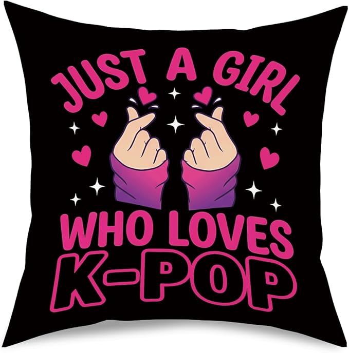 K-pop Decor, Just a Girl Who Loves K-pop Room Decor, Rustic Anime Lovers Throw Girls K-pop Gifts Pillow Covers for Living Girl Bedroom Decoration Gifts
