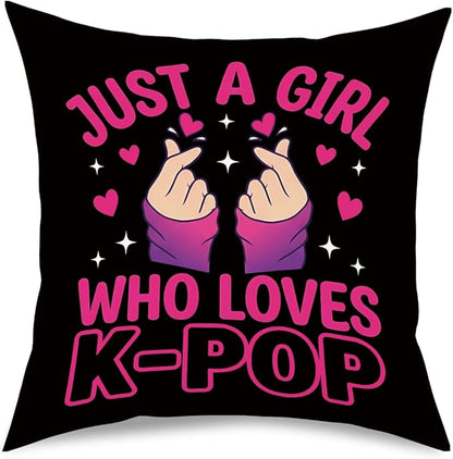 K-pop Decor, Just a Girl Who Loves K-pop Room Decor, Rustic Anime Lovers Throw Girls K-pop Gifts Pillow Covers for Living Girl Bedroom Decoration Gifts