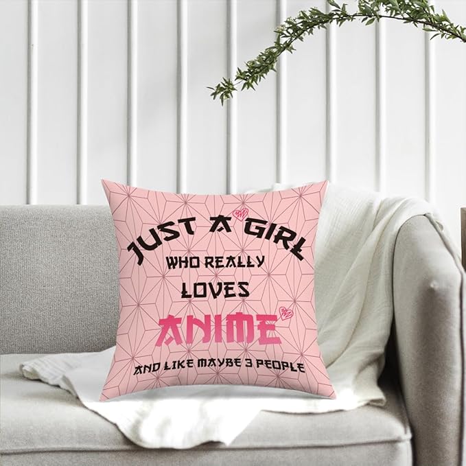 Anime Decor, Just a Girl Who Loves Anime Anime Room Decorative Throw Pillow Covers, Girls Anime Gifts Anime Lovers for Home Living Room Girl Women Bedroom Decoration Gifts Pink