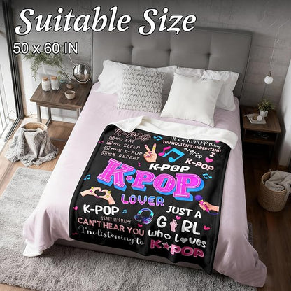 Kpop Gifts Blanket for Teen Girls - Music Gifts for Women Friends K-Pop Fans Lovers, Kpop Merch Stuff, Christmas Birthday Gifts for BFF Girls Women, Just A Girl Who Loves K-pop Blanket 60''x50''